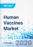 Human Vaccines Market - By Product Type, By Distribution Channel, and By Region: Global Industry Perspective, Comprehensive Analysis, and Forecast 2020 - 2026- Product Image