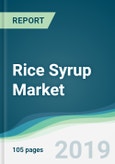 Rice Syrup Market - Forecasts from 2019 to 2024- Product Image