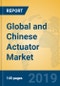 Global and Chinese Actuator Market Insights 2019-2024: Analysis by Manufacturers, Product Type, Application, Regions and Technology - Product Thumbnail Image