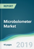 Microbolometer Market - Forecasts from 2019 to 2024- Product Image