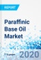 Paraffinic Base Oil Market - By Type: Global Industry Perspective, Comprehensive Analysis, and Forecast, 2019 - 2026 - Product Thumbnail Image