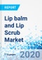 Lip balm and Lip Scrub Market - By Type: Middle East Industry Perspective, Market Size, Statistical Research, Market Intelligence, Comprehensive Analysis, Historical Trends, and Forecasts, 2019-2026 - Product Thumbnail Image