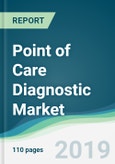 Point of Care Diagnostic Market - Forecasts from 2019 to 2024- Product Image