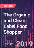 The Organic and Clean Label Food Shopper, 2nd Edition- Product Image