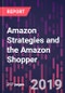 Amazon Strategies and the Amazon Shopper, 2nd Edition - Product Thumbnail Image