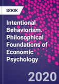 Intentional Behaviorism. Philosophical Foundations of Economic Psychology- Product Image