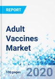 Adult Vaccines Market - By Product Type, By End Users/Application, and By Region - Global Industry Perspective, Comprehensive Analysis, and Forecast, 2020 - 2026- Product Image