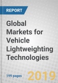 Global Markets for Vehicle Lightweighting Technologies- Product Image