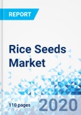 Rice Seeds Market - By Grain Size, By Hybridization Technique, and By Region - Global Industry Perspective, Comprehensive Analysis, and Forecast, 2020 - 2026- Product Image