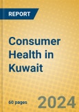 Consumer Health in Kuwait- Product Image