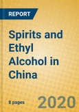 Spirits and Ethyl Alcohol in China- Product Image