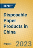 Disposable Paper Products in China- Product Image