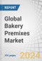 Global Bakery Premixes Market by Type (Complete Mix, Dough-Base Mix, Dough Concentrates), Application (Bread Products, Bakery Products), and Region (North America, Europe, Asia Pacific, South America and RoW) - Forecast to 2028 - Product Image