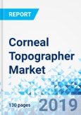 Corneal Topographer Market: By Product - Global Industry Perspective Comprehensive Analysis and Forecast, 2019-2025- Product Image