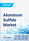 Aluminum Sulfide Market - Global Industry Perspective, Comprehensive Analysis and Forecast, 2020 - 2026- Product Image