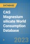 CAS Magnesium silicate World Consumption Database - Product Image