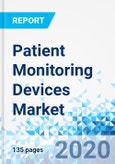 Patient Monitoring Devices Market By Product, By Type, and End use - Global Industry Perspective Comprehensive Analysis and Forecast, 2020-2026- Product Image