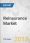 Reinsurance Market - Global Industry Analysis, Size, Share, Growth, Trends, and Forecast 2018-2026 - Product Thumbnail Image