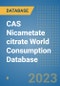 CAS Nicametate citrate World Consumption Database - Product Image
