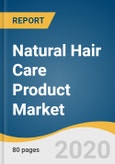 Natural Hair Care Product Market Size, Share & Trends Analysis Report by End Use (Men, Women), by Distribution Channel (Offline, Online), by Region, and Segment Forecasts, 2020-2027- Product Image