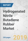Hydrogenated Nitrile Butadiene Rubber Market - Global Industry Analysis, Size, Share, Growth, Trends, and Forecast, 2019-2027- Product Image