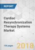 Cardiac Resynchronization Therapy Systems Market - Global Industry Analysis, Size, Share, Growth, Trends and Forecast 2017-2025- Product Image