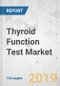 Thyroid Function Test Market - Global Industry Analysis, Size, Share, Growth, Trends, and Forecast, 2019-2027 - Product Thumbnail Image