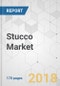 Stucco Market - Global Industry Analysis, Size, Growth, Trends, Share and Forecast 2017-2026 - Product Thumbnail Image