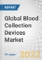 Global Blood Collection Devices Market by Product (Tubes (Plasma (EDTA, Heparin), Serum), Needles & Syringes, Blood Bags, Monitors), Method (Manual, Automated), Application (Diagnostic, Therapeutic), End User (Hospitals, Blood Banks) - Forecast to 2026 - Product Image