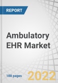Ambulatory EHR Market by Delivery Mode (Cloud-based, On-premise), Application (e-Prescribing, PHM, Health Analytics, Practice, Patient & Referral Management), Practice Size (Large, Small-to-Medium, Solo), End User (Independent) - Global Forecast to 2027- Product Image