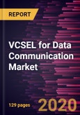 VCSEL for Data Communication Market Forecast to 2027 - COVID-19 Impact and Global Analysis by Type; Material- Product Image