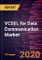 VCSEL for Data Communication Market Forecast to 2027 - COVID-19 Impact and Global Analysis by Type; Material - Product Thumbnail Image