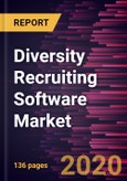 Diversity Recruiting Software Market Forecast to 2027 - COVID-19 Impact and Global Analysis by Deployment, Enterprise Size and Large Enterprises- Product Image