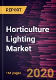 Horticulture Lighting Market Forecast to 2027 - COVID-19 Impact and Global Analysis by Technology, Application, Cultivation and Geography- Product Image