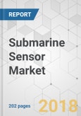 Submarine Sensor Market - Global Industry Analysis, Size, Share, Growth, Trends and Forecast, 2017-2025- Product Image