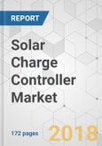 Solar Charge Controller Market - Global Industry Analysis, Size, Share, Growth, Trends, and Forecast 2017-2025- Product Image