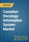 Canadian Oncology Information System Market 2019-2025 - Product Thumbnail Image