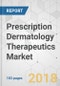 Prescription Dermatology Therapeutics Market - Global Industry Analysis, Size, Share, Growth, Trends, and Forecast 2018-2026 - Product Thumbnail Image