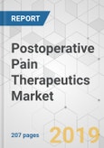 Postoperative Pain Therapeutics Market - Global Industry Analysis, Share, Growth, Trends, and Forecast, 2019 - 2027- Product Image