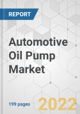 Automotive Oil Pump Market - Global Industry Analysis, Size, Share, Growth, Trends, and Forecast, 2021-2031- Product Image
