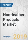 Non-leather Products Market - Global Industry Analysis, Size, Share, Growth, Trends, and Forecast 2018-2026- Product Image