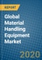 Global Material Handling Equipment Market 2020-2026 - Product Thumbnail Image