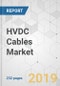 HVDC Cables Market - Global Industry Analysis, Size, Share, Growth, Trends, and Forecast 2018-2026 - Product Thumbnail Image