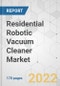 Residential Robotic Vacuum Cleaner Market - Global Industry Analysis, Size, Share, Growth, Trends, and Forecast, 2022-2031 - Product Image