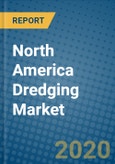 North America Dredging Market 2020-2026- Product Image
