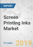 Screen Printing Inks Market - Global Industry Analysis, Size, Share, Growth, Trends, and Forecast 2018-2026- Product Image