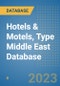 Hotels & Motels, Type Middle East Database - Product Image