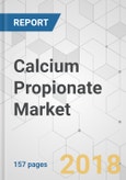 Calcium Propionate Market - Global Industry Analysis, Size, Share, Growth, Trends, and Forecast 2018-2026- Product Image