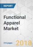 Functional Apparel Market - Global Industry Analysis, Size, Share, Growth, Trends, and Forecast, 2018-2026- Product Image