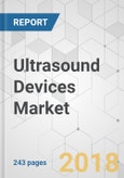 Ultrasound Devices Market - Global Industry Analysis, Size, Share, Growth, Trends, and Forecast 2018-2026- Product Image